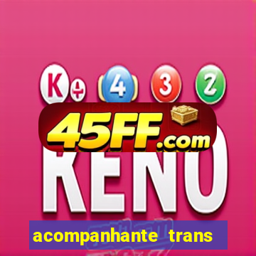 acompanhante trans baixada fluminense